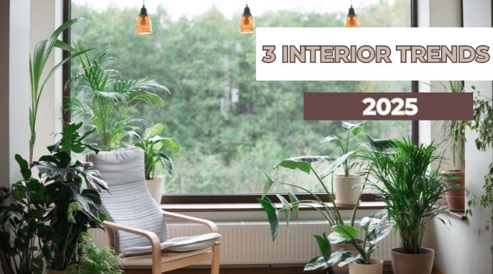 3 Υπέροχα Interior Design Trends για το 2025!